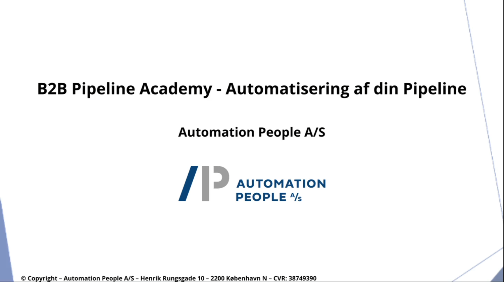 B2B Pipeline Academy – Automatisering af din Pipeline